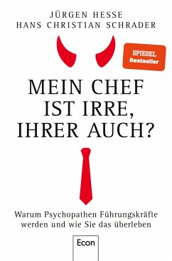 Mein Chef ist irre - Ihrer auch? (eBook, ePUB) - Hesse, Jürgen; Schrader, Hans Christian