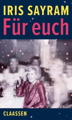 Für euch (eBook, ePUB) - Sayram, Iris