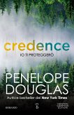 Io ti proteggerò. Credence (eBook, ePUB)