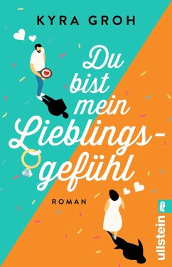 Du bist mein Lieblingsgefühl (eBook, ePUB) - Groh, Kyra