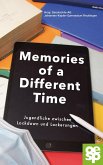 Memories of a different Time (eBook, ePUB)