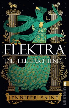 Elektra, die hell Leuchtende (eBook, ePUB) - Saint, Jennifer