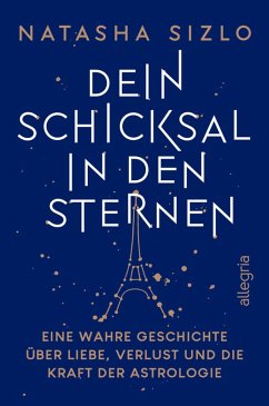 Dein Schicksal in den Sternen (eBook, ePUB) - Sizlo, Natasha