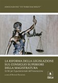 La riforma della legislazione sul consiglio superiore della magistratura (eBook, PDF)