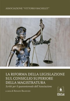 La riforma della legislazione sul consiglio superiore della magistratura (eBook, PDF) - AA.VV.