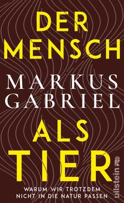 Der Mensch als Tier (eBook, ePUB) - Gabriel, Markus