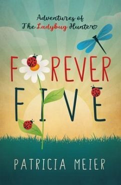 Forever Five (eBook, ePUB) - Meier, Patricia