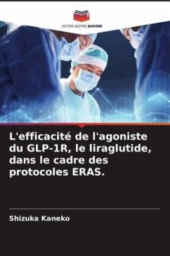 L'efficacité de l'agoniste du GLP-1R, le liraglutide, dans le cadre des protocoles ERAS. - Kaneko, Shizuka