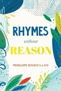 Rhymes without Reason (eBook, ePUB) - Bourdillon, Penelope
