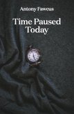 Time Paused Today (eBook, ePUB)