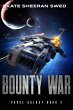 Bounty War: A Space Opera Adventure... - Bild 1