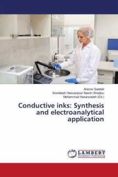 Conductive inks: Synthesis and electroanalytical application - Saadati, Arezoo;Nasrin Shadjou, Soodabeh Hassanpour