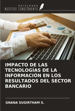 Cover IMPACTO DE LAS TECNOLOGÍAS DE LA INFORMACIÓN EN LOS RESULTADOS DEL SECTOR BANCARIO