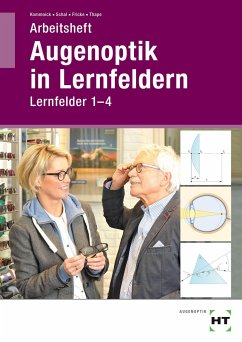 Arbeitsheft Augenoptik in Lernfeldern - Thape, Tono;Fricke, Verena;Schal, Sören;Kommnick, Jörn