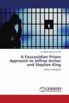 A Foucauldian Prison Approach to Jeffrey Archer and Stephen King