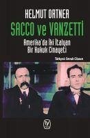 Sacco ve Vanzetti - Ortner, Helmut