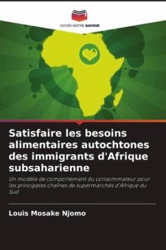 Satisfaire les besoins alimentaires autochtones des immigrants d'Afrique subsaharienne - Njomo, Louis Mosake