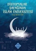 Cover Distopyalar Safaginda Islam Üniversitesi