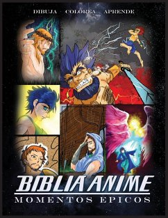 Biblia Anime Momentos Epicos - Ortiz, Javier H