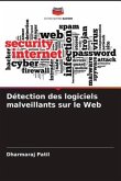 Détection des logiciels malveillants sur le Web