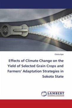 Effects of Climate Change on the Yield of Selected Grain Crops and Farmers¿ Adaptation Strategies in Sokoto State