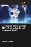 L'efficacia dell'agonista GLP-1R Liraglutide nei protocolli ERAS