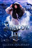 Shadow Lair (Shadow Winged Chronicles, #0.5) (eBook, ePUB)