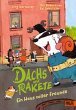 Dachs und Rakete. Ein Haus voller... - Bild 1