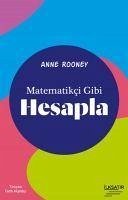 Matematikci Gibi Hesapla - Rooney, Anne