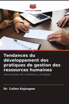 Tendances du développement des pratiques de gestion des ressources humaines - Kajongwe, Dr. Collen