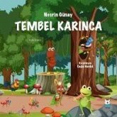 Tembel Karinca