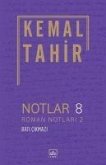 Notlar 8 - Roman Notlari 2 - Bati Cikmazi