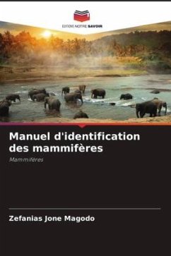 Manuel d'identification des mammifères - Jone Magodo, Zefanias
