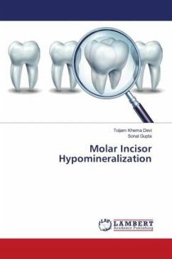 Molar Incisor Hypomineralization