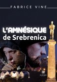 L'amnésique de Srebrenica