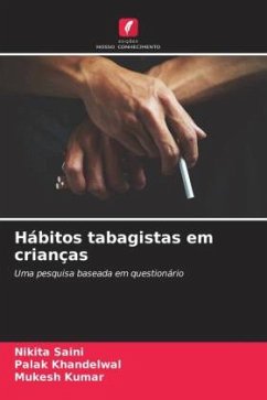 Hábitos tabagistas em crianças - Saini, Nikita;Khandelwal, Palak;Kumar, Mukesh