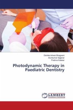 Photodynamic Therapy in Paediatric Dentistry