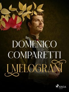 I melograni (eBook, ePUB) - Comparetti, Domenico