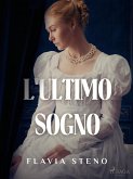 L'ultimo sogno (eBook, ePUB)