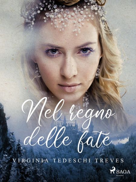 Nel regno delle fate (eBook, ePUB) Nel regno delle fate (eBook, ePUB)