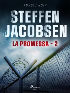 La Promessa - 2 (eBook, ePUB) - Jacobsen, Steffen