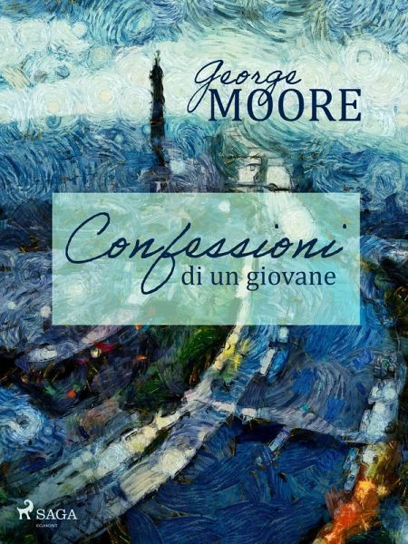 Confessioni di un giovane (eBook, ePUB)