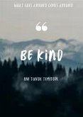 BE KIND (eBook, ePUB)