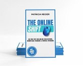 The Online Shift (eBook, ePUB) The Online Shift (eBook, ePUB)