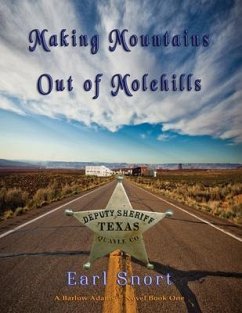 Making Mountains Out Of Molehills (eBook, ePUB) - Snort, Earl