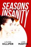 Seasons of Insanity (eBook, ePUB)