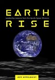Earthrise: Leadership Lessons from the Apollo Space Missions (eBook, ePUB)