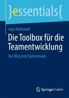 Die Toolbox für die Teamentwicklung (eBook, PDF) - Mahlstedt, Anja