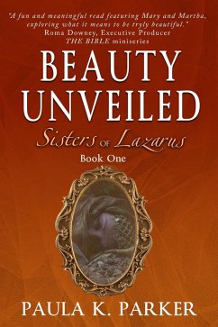 Cover Beauty Unveiled (Sisters of Lazarus, #1) (eBook, ePUB)