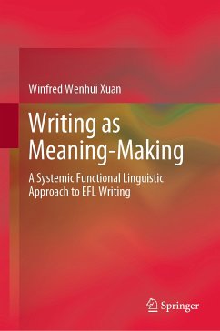 Writing as Meaning-Making (eBook, PDF) - Xuan, Winfred Wenhui
